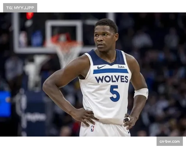 爱德华兹28分难掩7次失误问题 森林狼关键球处理仍需改进 爱德华兹28分难掩7次失误问题 森林狼关键球处理仍需改进